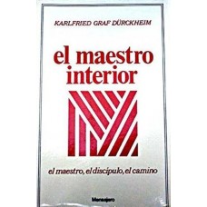 EL MAESTRO INTERIOR