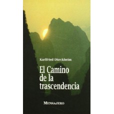 EL CAMINO DE LA TRASCENDENCIA