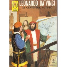 LEONARDO DA VINCI EL GENIO DEL FUTURO