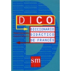 DICCIONARIO DIDACTICO DE FRANCES  DICO