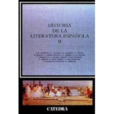 HISTORIA DE LA LITERATURA ESPAÑOLA II