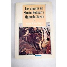 LOS AMORES DE SIMON BOLIVAR