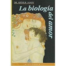 LA BIOLOGIA DEL AMOR