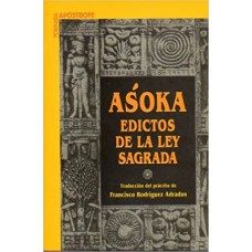 ASOKA EDICTOS DE LA LEY SAGRADA