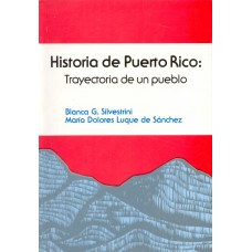 HISTORIA DE PUERTO RICO, TRAYECTORIA...