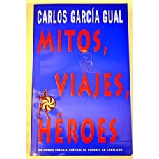 MITOS, VIAJES, HEROES