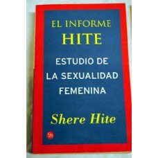 EL INFORME HITE ESTUDIO DE LA SEXUALIDAD