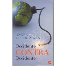 OCCIDENTE CONTRA OCCIDENTE