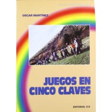 JUEGOS EN CINCO CLAVES