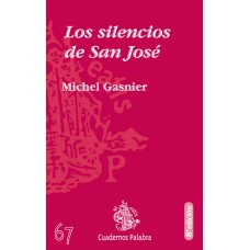 LOS SILENCIOS DE SAN JOSE