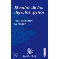 EL VALOR DE LOS DEFECTOS AJENOS