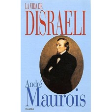 LA VIDA DE DISRAELI