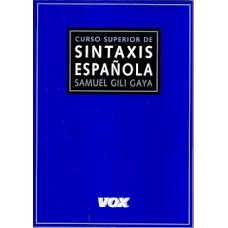 CURSO SUPERIOR DE SINTAXIS ESPAÑOLA