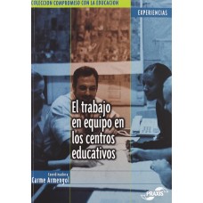 EL TRABAJO EN EQUIPO EN LOS CENTROS EDUC