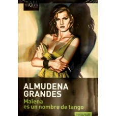 MALENA NO ES UN NOMBRE DE TANGO