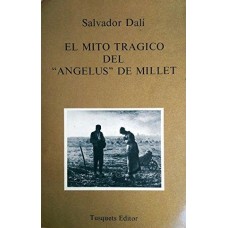 EL MITO TRAGICO DEL ANGELUS DE MILLET