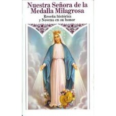 NUESTRA SEÑORA DE LA MEDALLA MILAGROSA