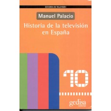 HISTORIA DE LA TELEVISION EN ESPANA