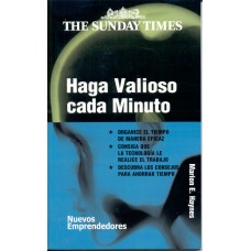 HAGA VALIOSO CADA MINUTO