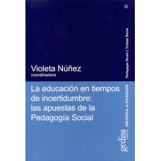 LA EDUCACION EN TIEMPOS DE INCERTIDUMBRE