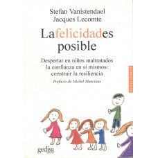 LA FELICIDAD ES POSIBLE