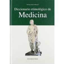 DICCIONARIO ETIMOLOGICO DE MEDICINA