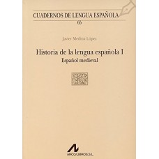 HISTORIA DE LA LENGUA ESPANOLA I