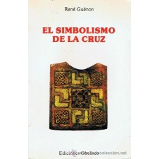 EL SIMBOLISMO DE LA CRUZ