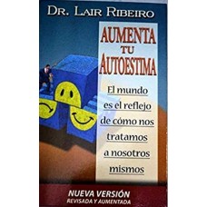 AUMENTA TU AUTOESTIMA