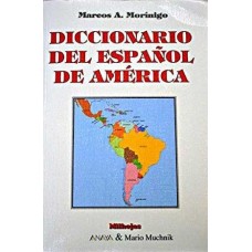 DICCIONARIO DE EL ESPANOL DE AMERICA