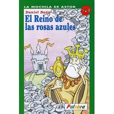 EL REINO DE LAS ROSAS AZULES