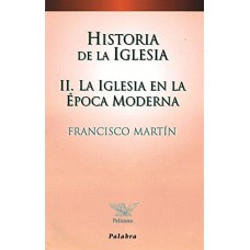 HISTORIA DE LA IGLESIA II