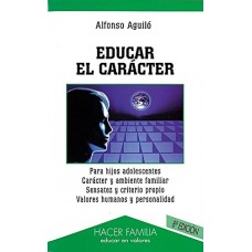 EDUCAR EL CARACTER