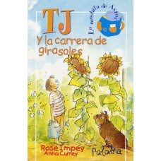 TJ Y LA CARRERA DE GIRASOLES