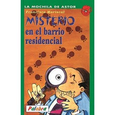 MISTERIO EN EL BARRIO RESIDENCIAL