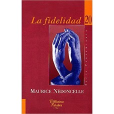 LA FIDELIDAD