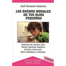 LOS BUENOS MODALES DE TUS HIJOS PEQUEÑOS