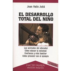 EL DESARROLLO TOTAL DEL NIÑO