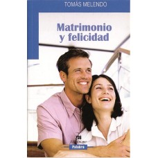 MATRIMONIO Y FELICIDAD