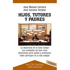 HIJOS, TUTORES Y PADRES