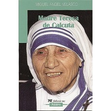 MADRE TERESA DE CALCUTA