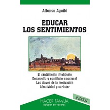 EDUCAR LOS SENTIMIENTOS