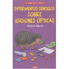 EXPERIMENTOS SENCILLOS SOBRE ILUSIONES