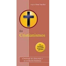 LOS CRISTIANISMOS