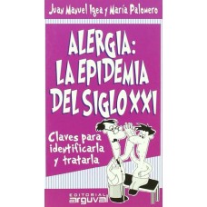 ALERGIA LA EPIDEMIA DEL SIGLO XXI