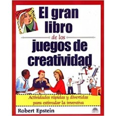 EL GRAN LIBRO DE LOS JUEGOS DE CREATIVID