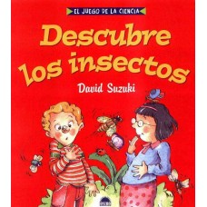 DESCUBRE LOS INSECTOS