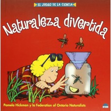 NATURALEZA DIVERTIDA