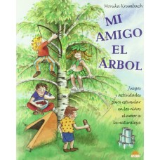 MI AMIGO EL ARBOL