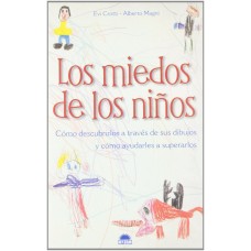 LOS MIEDOS DE LOS NIÑOS